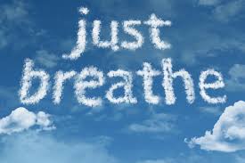 Don't forget to breathe